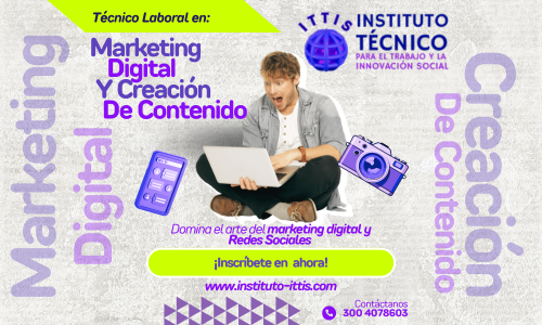 TÉCNICO LABORAL POR COMPETENCIAS EN MARKETING Y CREACIÓN DE CONTENIDOS