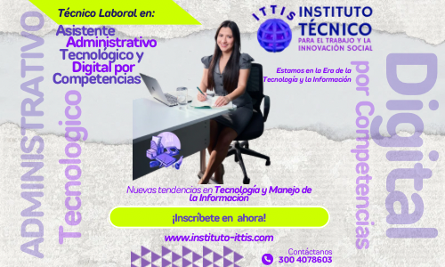 TÉCNICO LABORAL EN ASISTENTE ADMINISTRATIVO EN ENTORNOS DIGITALES POR COMPETENCIAS